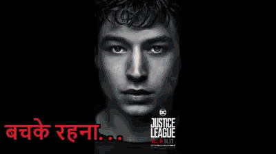 a movie poster for justice league shows a man with a lightning bolt coming out of his face .