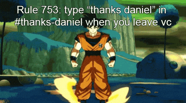 rule 753 type " thanks daniel " in #thanks-daniel when you leave vc is shown