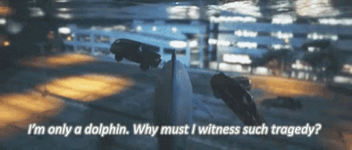 a video game scene with a dolphin saying " why must i witness such tragedy "