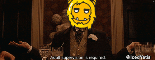 a man in a suit and tie with a cartoon face on his head says adult supervision is required