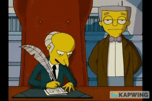 a cartoon of mr. burns signing a document with a feather