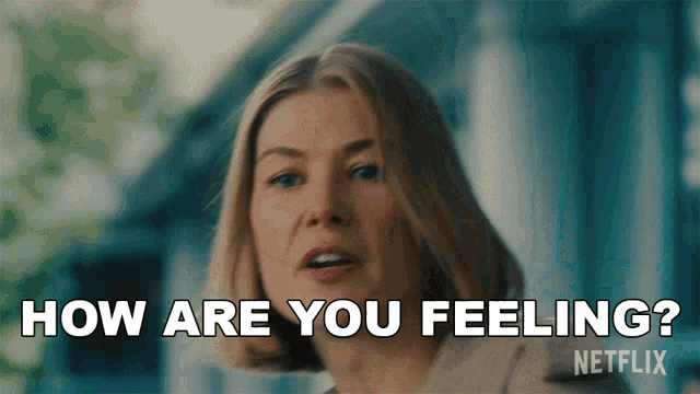 How Are You Feeling Rosamund Pike GIF - How Are You Feeling Rosamund Pike Marla Grayson GIFs