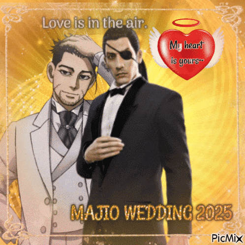 a picture of a man in a tuxedo with the words love is in the air and my heart is yours