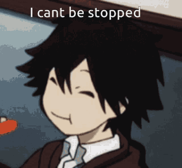 a picture of a boy with the words " i cant be stopped " on it