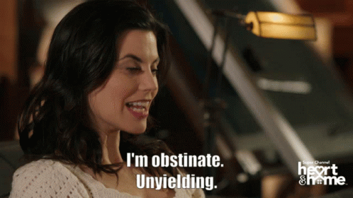 Obstinate Unyielding GIF - Obstinate Unyielding Chessies GIFs