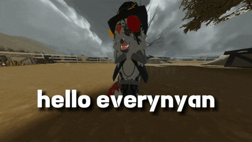 a picture of a wolf with the words hello everynyan above it