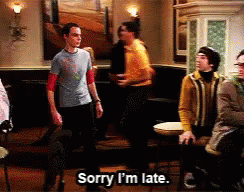 Sorry Im Late Sheldon GIF - Sorry Im Late Sheldon Big Bang Theory GIFs