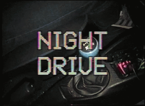 Night Drive Vcr GIF - Night Drive Vcr GIFs