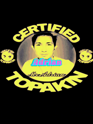 a picture of a man in a circle that says certified topaykz