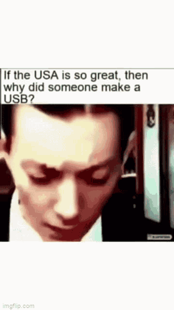 if the usa is so great , then why did someone make a usb