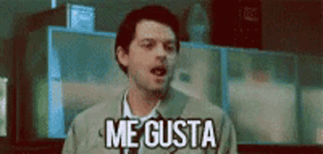 a man is making a funny face and says me gusta .