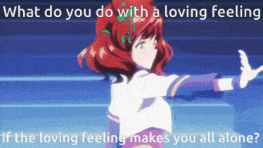 a picture of a girl with the words what do you do with a loving feeling if the loving feeling makes you all alone below it