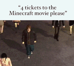 a group of people are walking down a street with the words `` 4 tickets to the minecraft movie please ''
