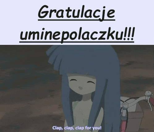 a picture of a girl with the words gratulacje uminepolaczku