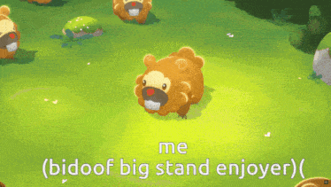 a cartoon of a beaver with the words me ( bidoof big stand enjoyer )