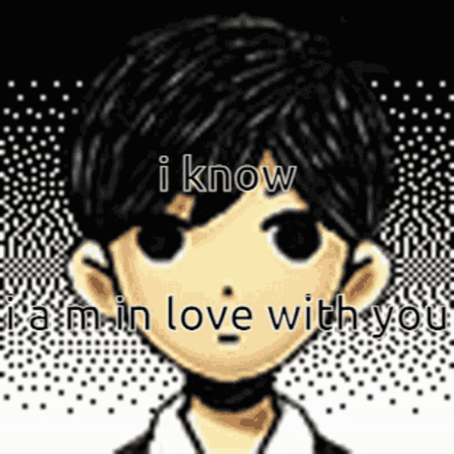 a picture of a boy with the words i know i am in love with you on it