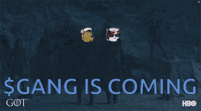 a poster that says $ gang is coming