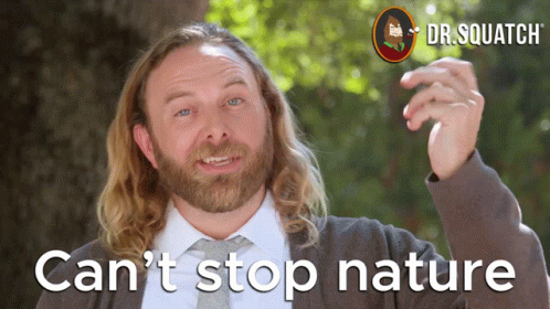 Cant Stop Nature Cannot Stop Nature GIF - Cant Stop Nature Cannot Stop Nature Stop Nature GIFs
