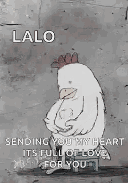 a chicken is sitting on a stool holding a heart and sending you my heart .