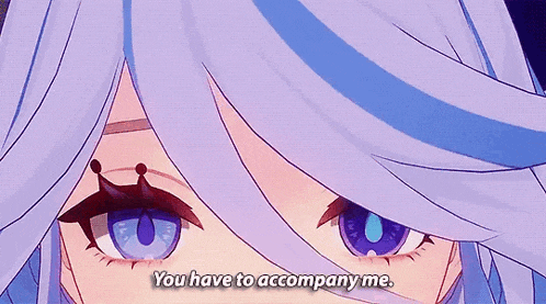 a close up of a girl 's eyes with the words " you have to accompany me " on the bottom
