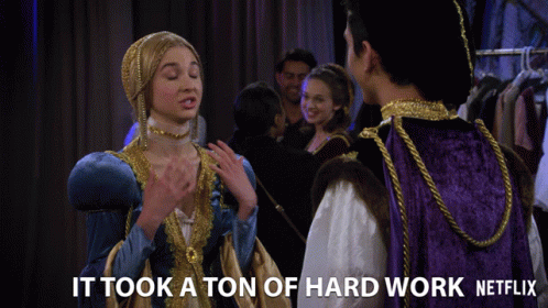 It Took A Ton Of Hard Work Isabel May GIF - It Took A Ton Of Hard Work Isabel May Katie Cooper GIFs