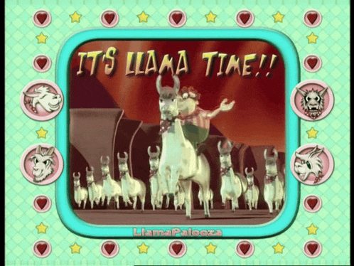 a picture of llamas with the words " it 's llama time " at the top
