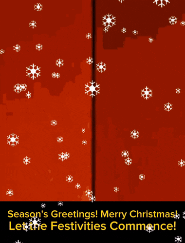 a season 's greetings merry christmas let the festivities commence greeting card