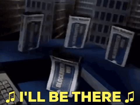 Blockbuster Ill Be There GIF - Blockbuster Ill Be There I Will Be There GIFs