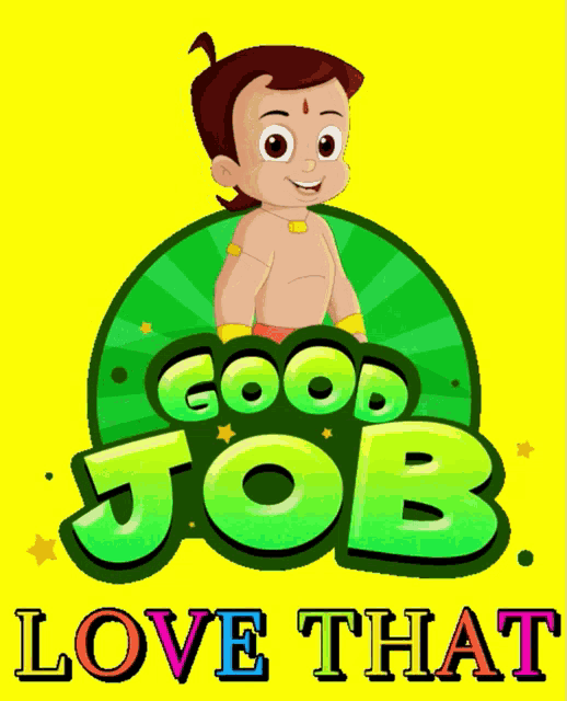 a cartoon character giving a thumbs up with the words good job love that