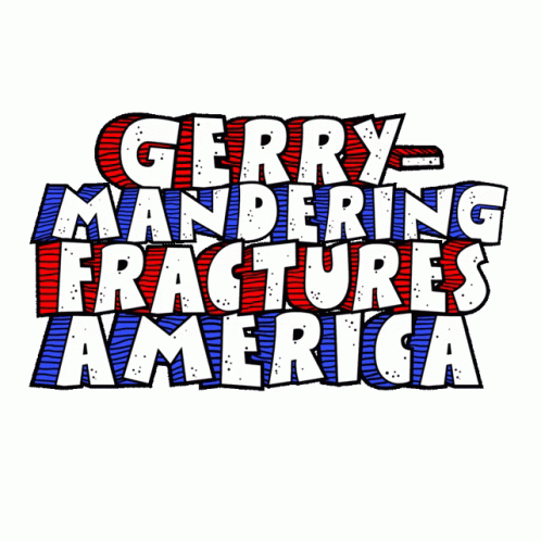 Gerrymandering Gerrymander GIF - Gerrymandering Gerrymander Redistricting GIFs