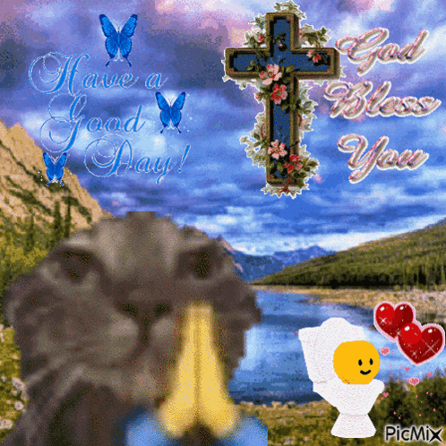 a picture with a cross and the words have a good day on it