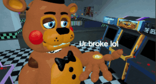 a cartoon of a teddy bear with the words ur broke lol on the bottom right