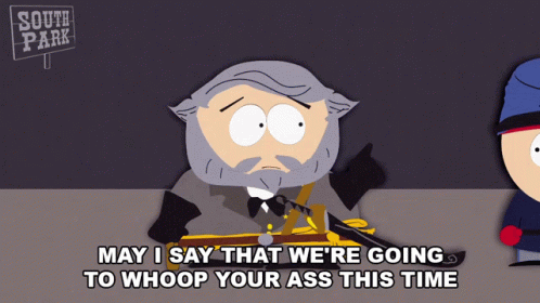 May I Say That Were Going To Whoop Your Ass This Time Cartman GIF - May I Say That Were Going To Whoop Your Ass This Time Cartman South Park GIFs