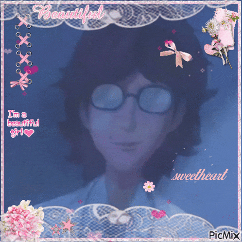 a picture of a boy with glasses and the words i 'm a beautiful girl sweetheart