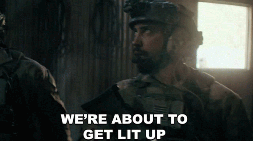 Were About To Get Lit Up Ray Perry GIF - Were About To Get Lit Up Ray Perry Seal Team GIFs