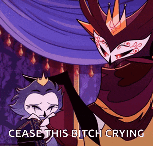 a cartoon character with a crown is standing next to another character with the words cease this bitch crying on the bottom