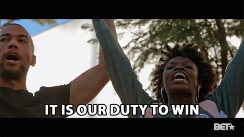 Its Our Duty Win GIF - Its Our Duty Win Responsibility GIFs