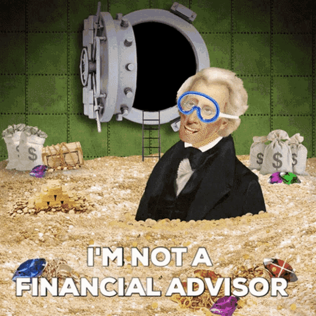 Not A Financia Advisor Not GIF - Not A Financia Advisor Not Financial GIFs