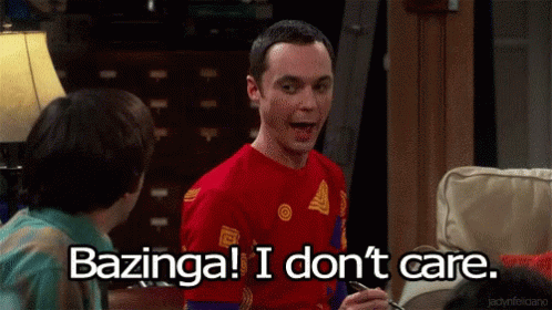 Sheldon Bazinga GIF - Sheldon Bazinga I Dont Care GIFs