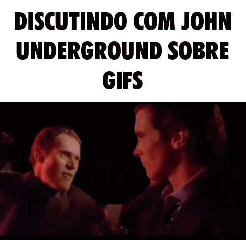two men are standing next to each other with the words discussindo com john underground sobre gifs above them