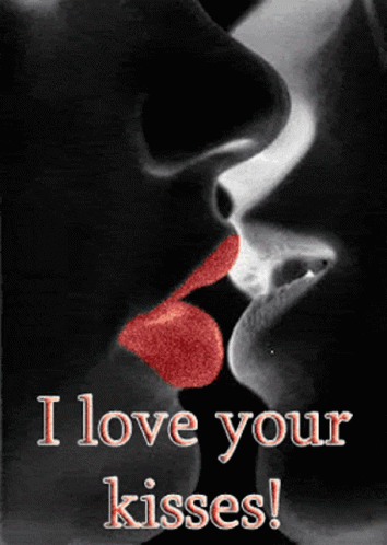I Love Your Kisses Kiss GIF