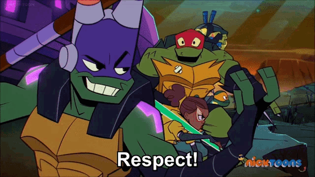 a group of teenage mutant ninja turtles are standing next to each other and the caption reads respect