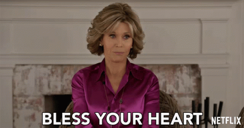 Bless Your Heart Frankie GIF - Bless Your Heart Frankie Lily Tomlin GIFs