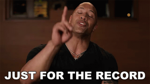 Just For The Record Dwayne Johnson GIF - Just For The Record Dwayne Johnson The Rock GIFs