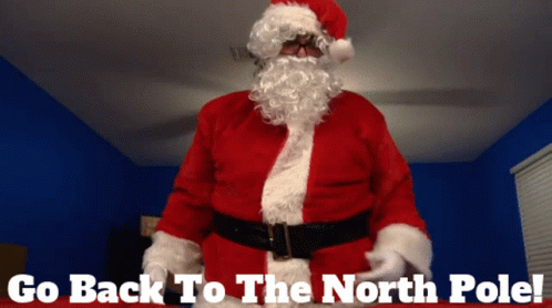 Sml Santa Claus GIF - Sml Santa Claus Go Back To The North Pole GIFs