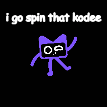 a drawing of a purple cat with the words " i go spin that kodee " above it