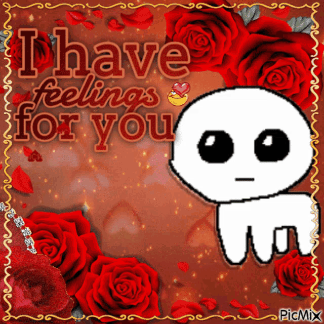 a greeting card that says i have feelings for you with red roses