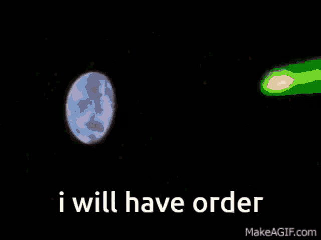 a picture of a planet with the words i will have order