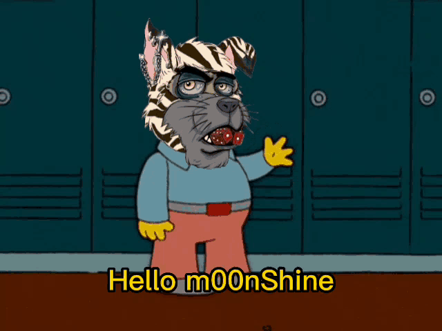 a cartoon dog says hello moonshine in front of a locker