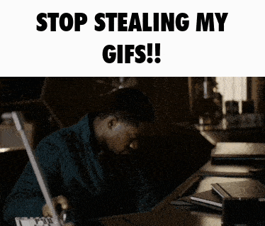 a man is sitting at a desk with a laptop and the words stop stealing my gifs